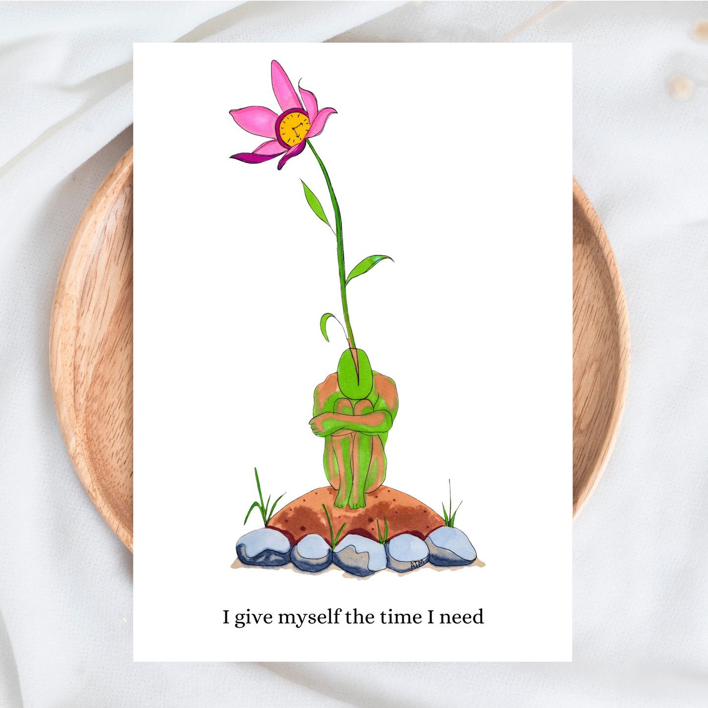I Give Myself The Time I Need - Affirmation Card