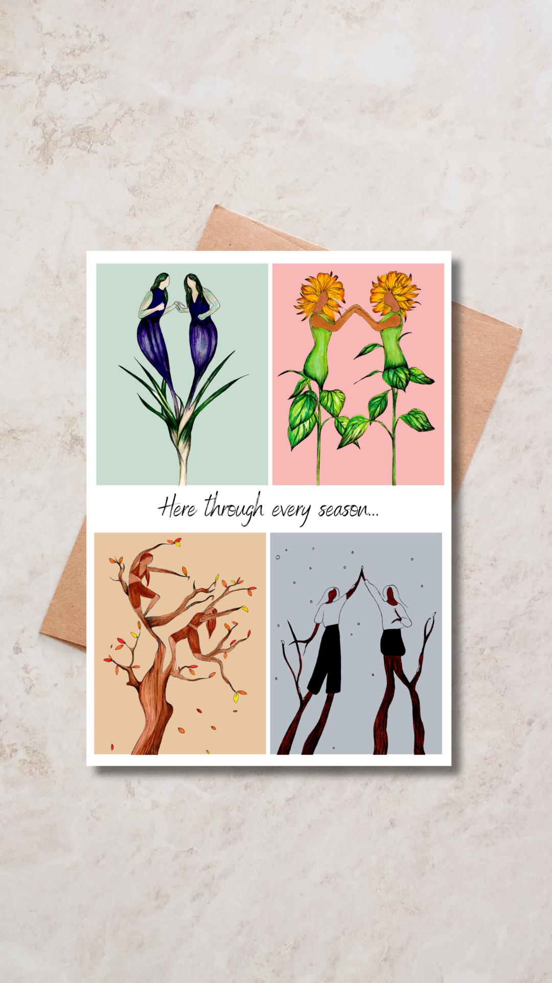 Here through every season - Greeting Card
